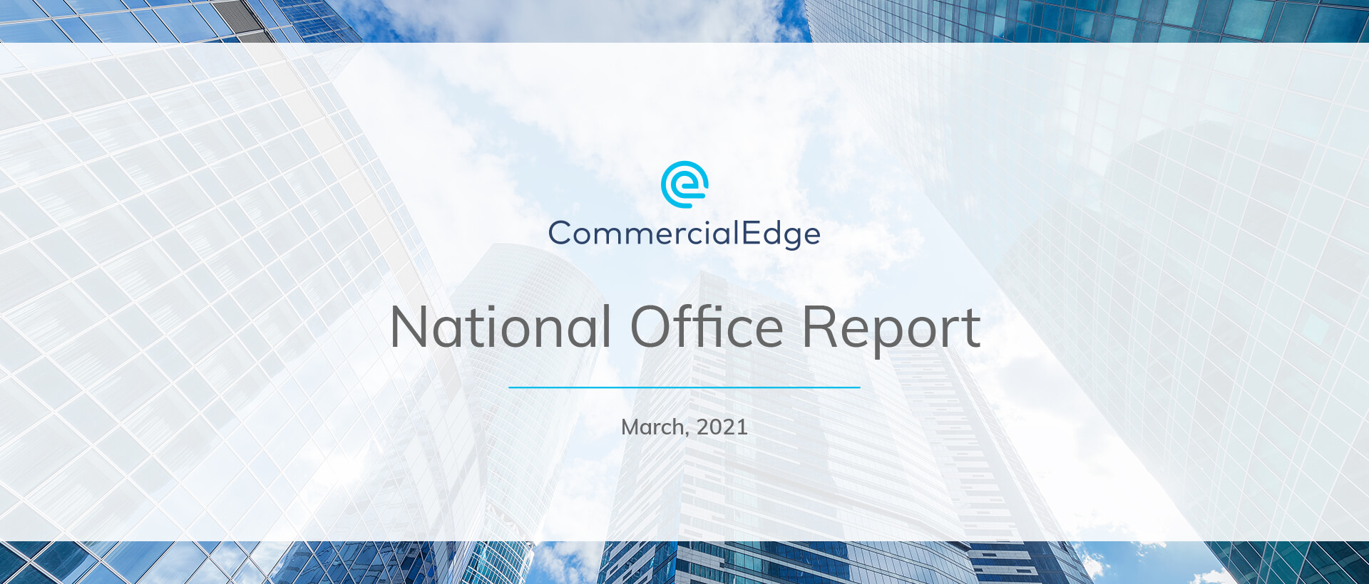 CommercialEdge National Office Report March 2021