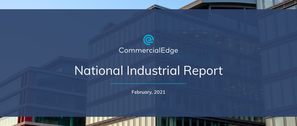 CommercialEdge National Industrial Report February 2021