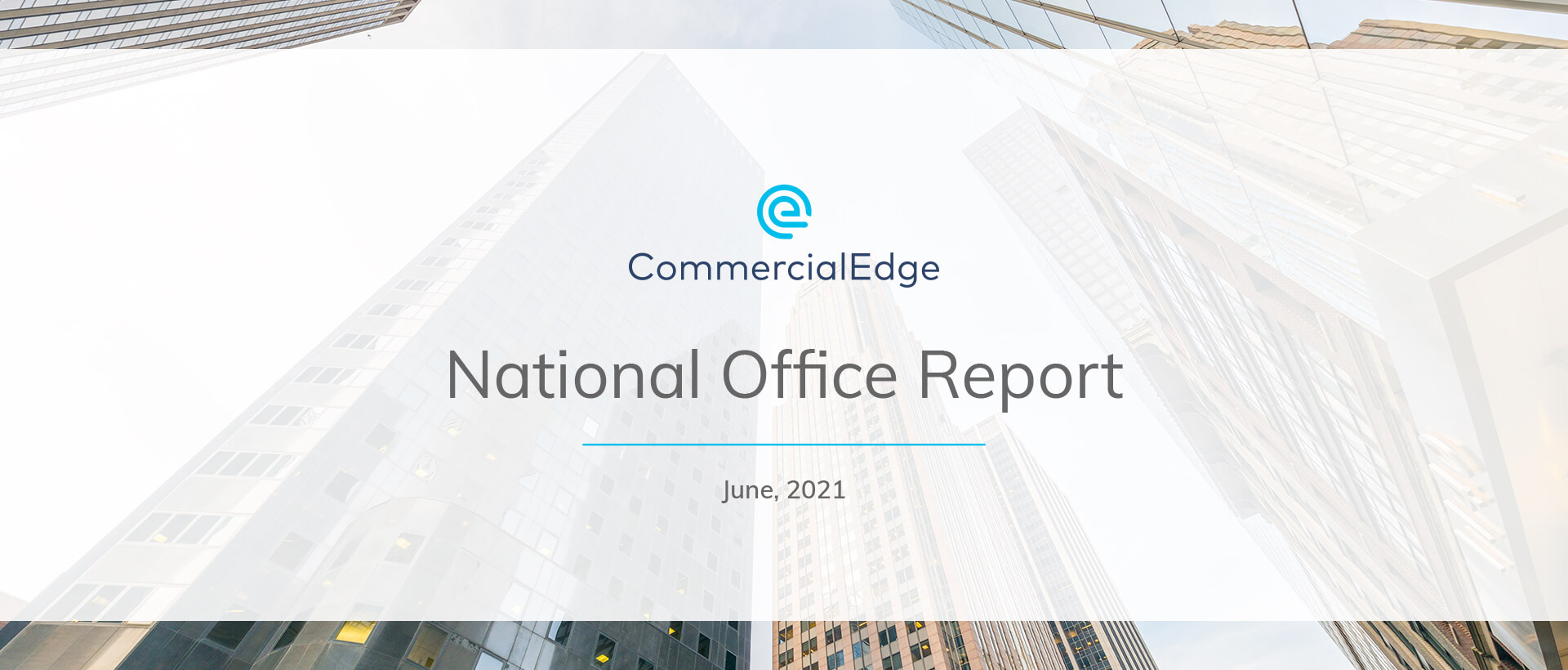 CommercialEdge Office National Report June 2021