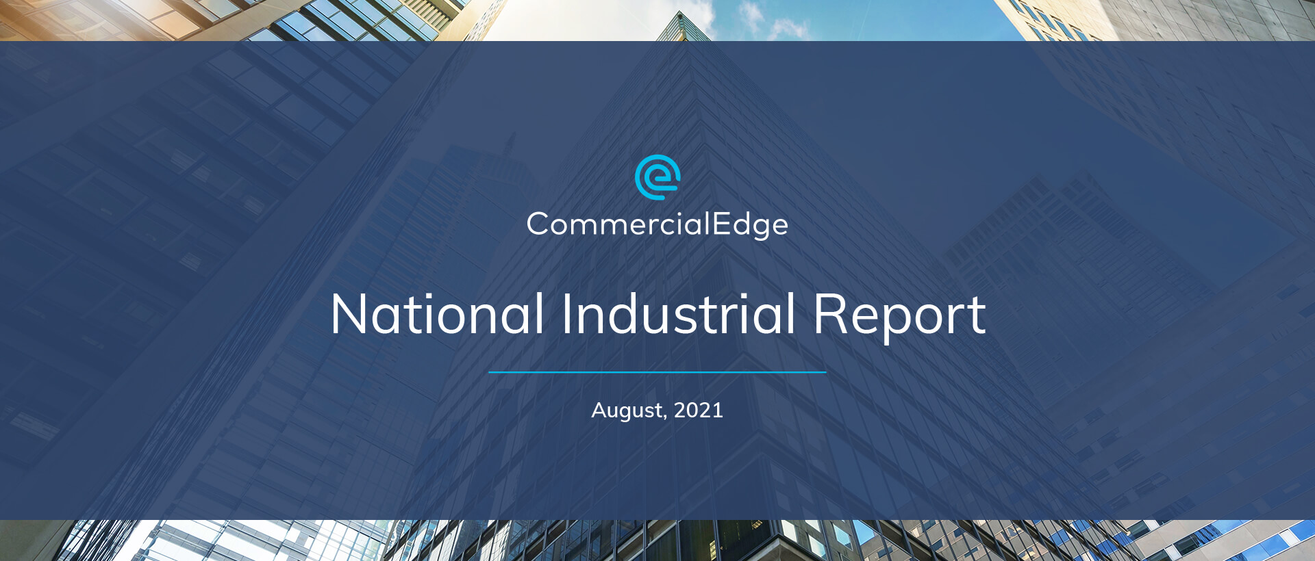 CommercialEdge National Industrial Report August 2021