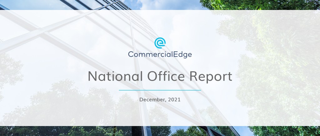 CommercialEdge National Office Report December 2021