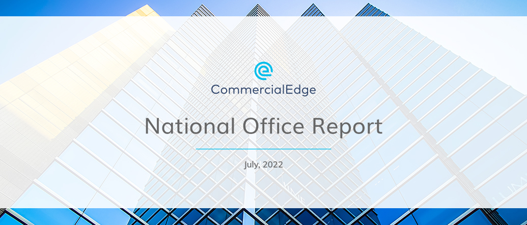 CommercialEdge Office Report July 2022